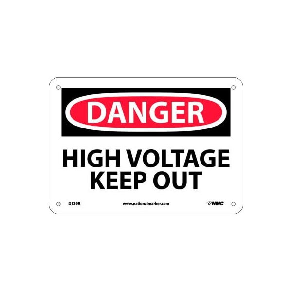 Nmc Safety Signs - Danger High Voltage Keep Out - Rigid Plastic 7"H X 10"W D139R - main